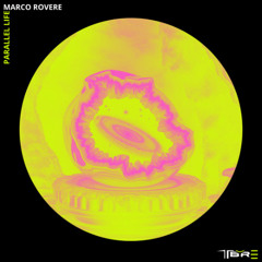 PREMIERE! Marco Rovere - Parallel Life (Extended Mix ) Tbr8