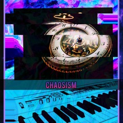 Chaostism