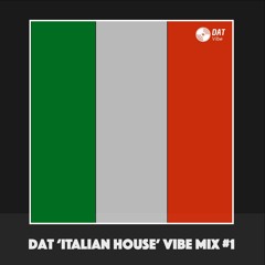 Dat 'Old School Italian House' Vibe Mix #1 [Vinyl Only]