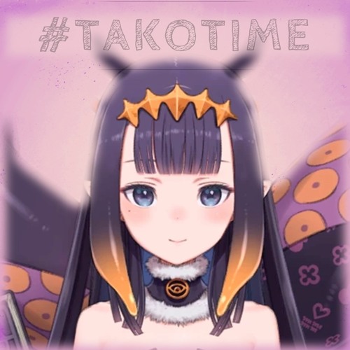 #TAKOTIME