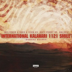 Wolfpack & J&V vs. Katy Perry vs. Halsey - International Kalahari 1121 Smile (DAANERZ Mashup)