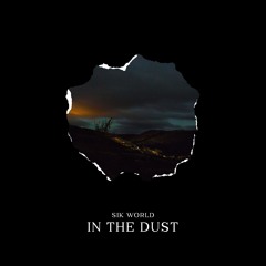 In The Dust