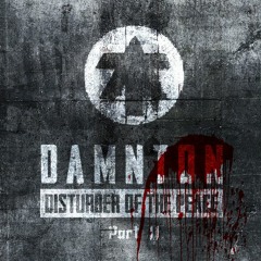 Damnton - Disturber Of The Peace (Part II)