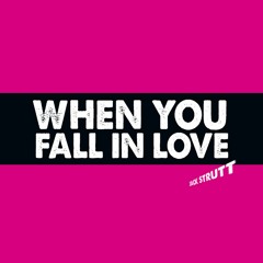 Jack Strutt "When You Fall In Love"