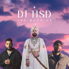 THE WARM UP - DJ HSD