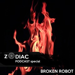 Broken Robot  aka Golpe @ Zodiac Podcast Special