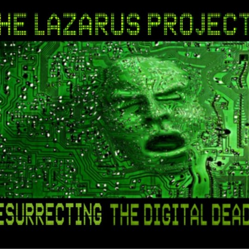 Stream Show sample for 3/2/23THE LAZARUS PROJECT RESURRECTING THE