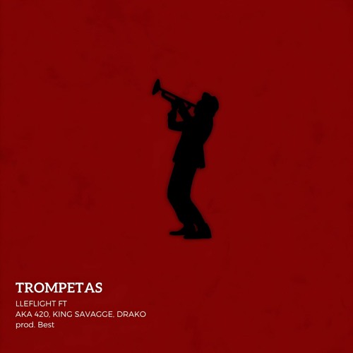 Trompetas - Lleflight X King Savagge X Drako Mafia (maketa)
