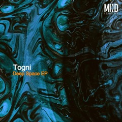 Togni - Deep Space (Original mix) (Mind Connector Records)