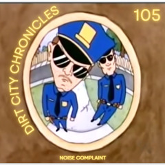 Dirt City Chronicles podcast episode 105