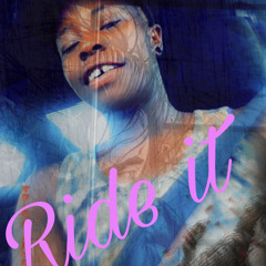 Ride It (K)