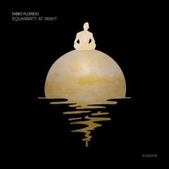 Fabio Florido - Equanimity At Night II