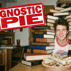 Gnostic Pie