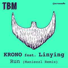 Run (ManiezzL Remix) [feat. Linying]