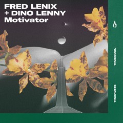 Fred Lenix & Dino Lenny - Psycho Under Pressure