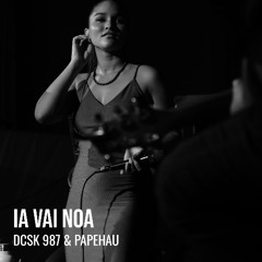 Ia vai noa - DCSK Prod x Papehau