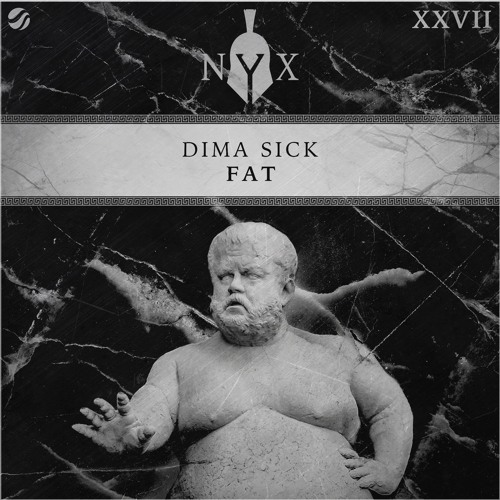 Dima Sick - Fat