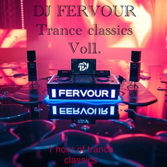 DJ Fervour Trance classics vol1