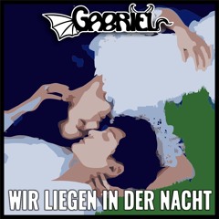 Wir liegen in der Nacht
