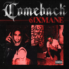 6IXMANE-COMEBACK