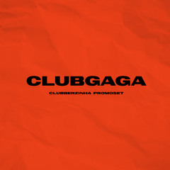 Clubberzinha DJ Set