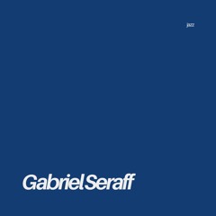 Rádio LOB | Gabriel Seraff [jazz]