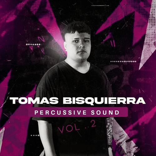 Tomas Bisquierra - Percussive Sound Vol. 2 Sample Pack
