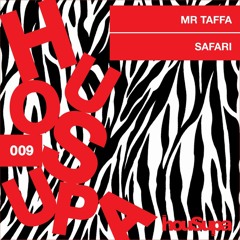 SAFARI_MR TAFFA..... OUT NOW!!!! ON ALL MAJOR PLATFORMS