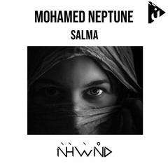 Mohamed Neptune - Salma [Nahawand Recordings]
