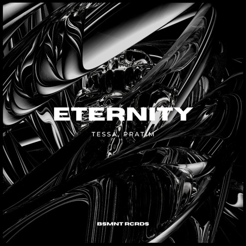 Eternity [BSMNT]