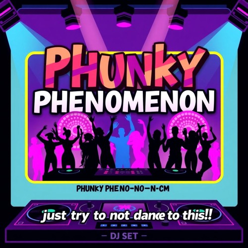 Phunky Phenomenon: 1 hour house set