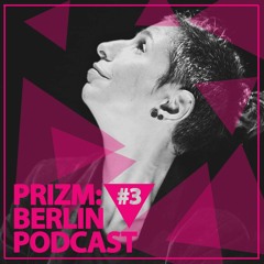 PRIZM Podcast Episode #3: Ipek Ipekcioglu
