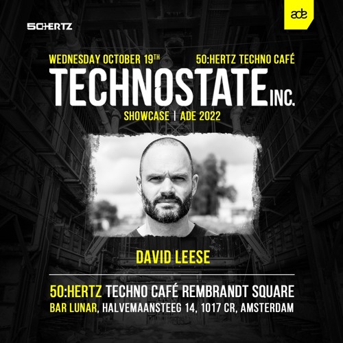 David Leese @ Technostate Inc. ADE Showcase (19-10-2022)