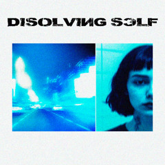 Disolving Self