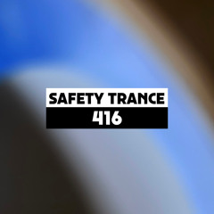 Dekmantel Podcast 416 - Safety Trance