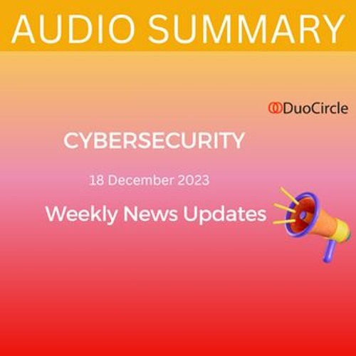 Twitter Scam Exploits,FBI Halts Ransomware, Massive Data Breach–Cybersecurity News December 18,2023]