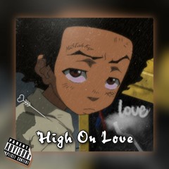 MiSTah Kye - High On Love