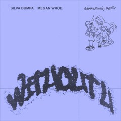 Silva Bumpa - Without U ft. Megan Wroe (gerrywithaG Remix)