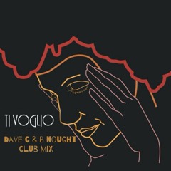 Ornella Vanoni - Ti voglio (Dave c, B nought club mix)