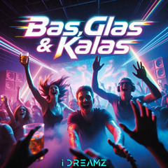 Bas, Glas & Kalas
