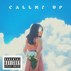 Call Me Up (Prod By Yung Finchie )