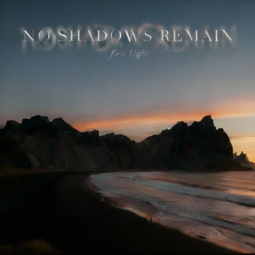 No Shadows Remain