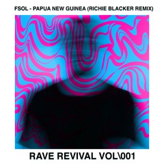 Future Sound Of London - Papua New Guinea (Richie Blacker Remix)