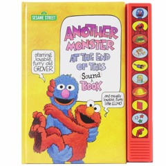 [PDF] Sesame Street with Elmo and Grover - Another Monster at the End