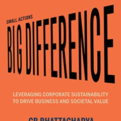 [View] KINDLE ☑️ Small Actions, Big Difference: Leveraging Corporate Sustainability t