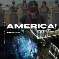 America - Go Fight