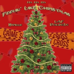 Feelin' Like Christmas (Ha Ha Ha)