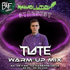 RAWolution - STARDUST WarmUp Mix