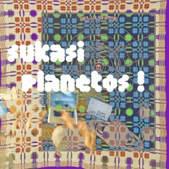 sukasi planetos !