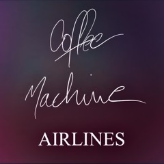 Coffee Machine Airlines
